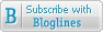 Subscribe with Bloglines Subscribe with Bloglines